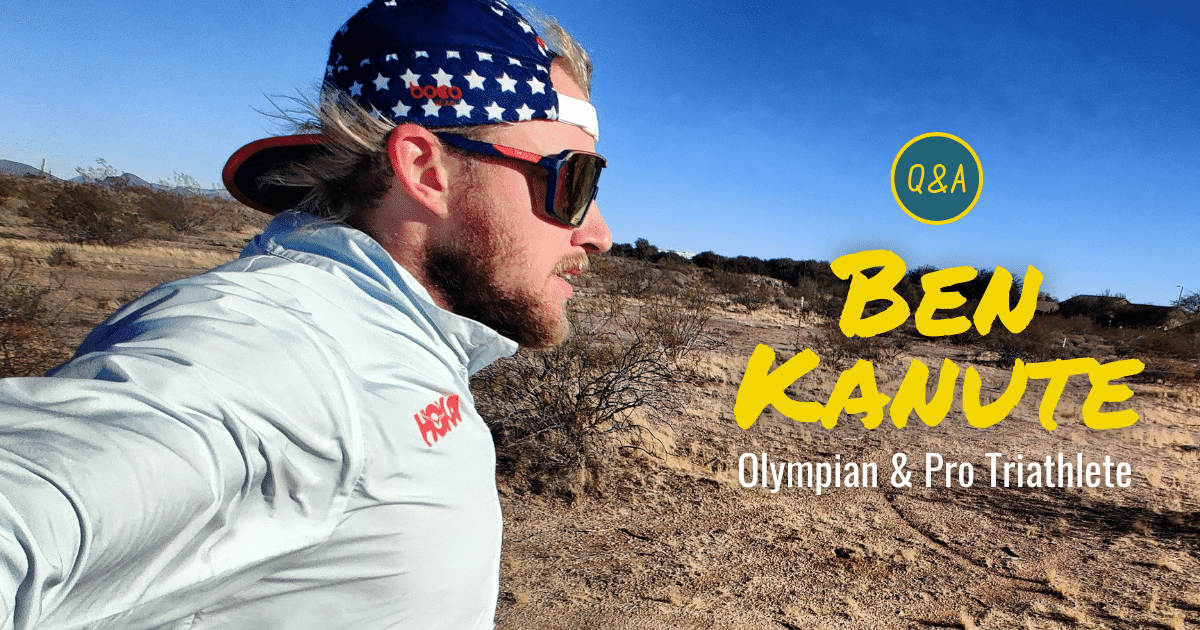 Q&A with Olympian and Pro Triathlete Ben Kanute